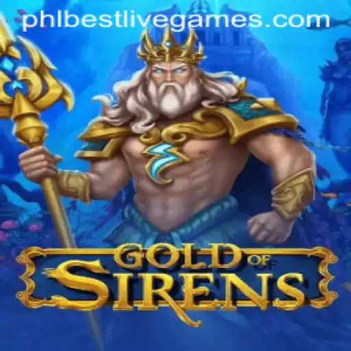 Unveiling GoldofSirens: The Ultimate Adventure Awaits