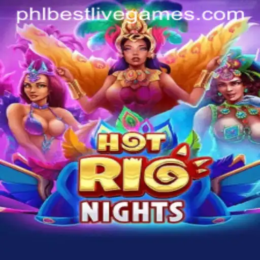 Exploring the Thrilling World of HotRioNights: A Comprehensive Guide